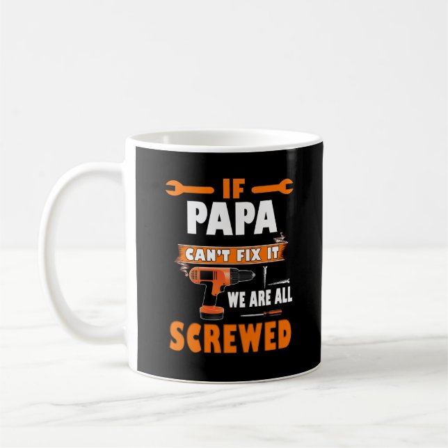 Mug si papa ne peut pas arranger ça, on est tous foutu (Gauche)