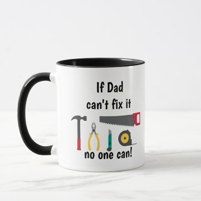 Mug Si papa ne peut pas le réparer Citation amusante p (Gauche)