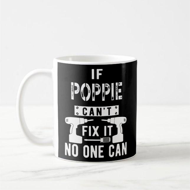 Mug Si Poppie ne peut pas le réparer, personne ne peut (Gauche)