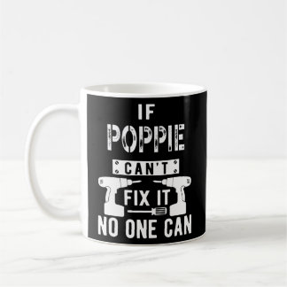 Mug Si Poppie ne peut pas le réparer, personne ne peut