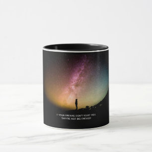 Mug Si tes rêves ne te font pas peur