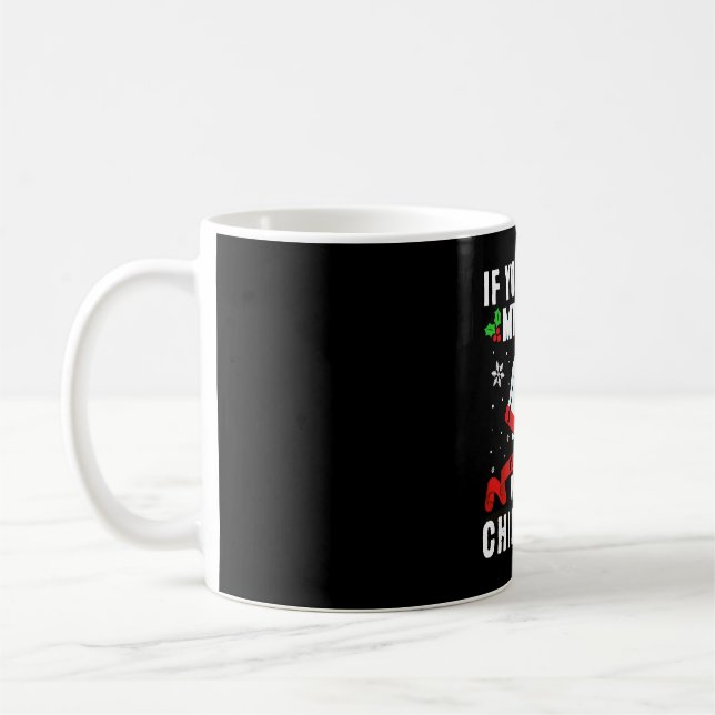Mug Si tu agites mes cloches, tu auras un blanc. (Gauche)