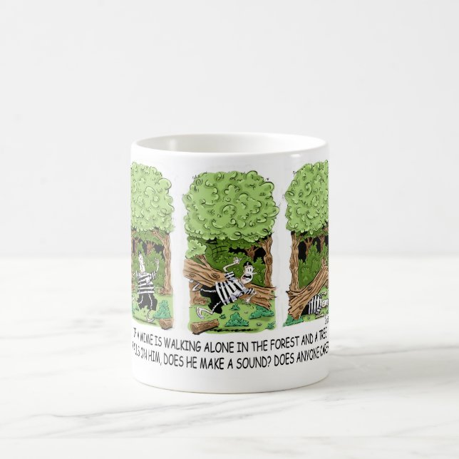 Mug Si un arbre tombe sur un mime ... (Centre)