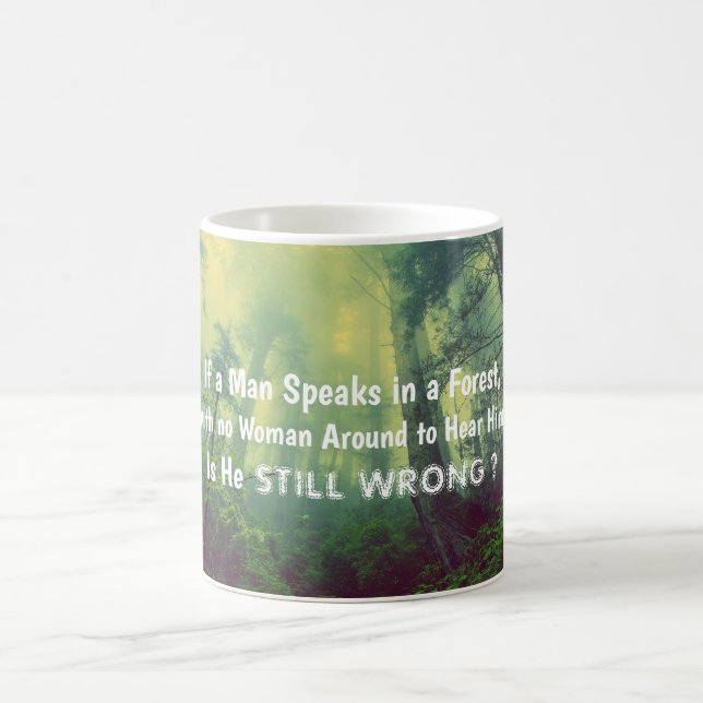 Mug Si Un Homme Parle Dans Une Forêt (Centre)