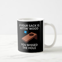 Si votre sac frappe le bois, vous avez raté le tro