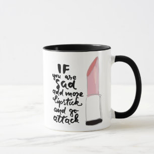 Mug Si vous êtes tristes ajoutez plus de rouge à