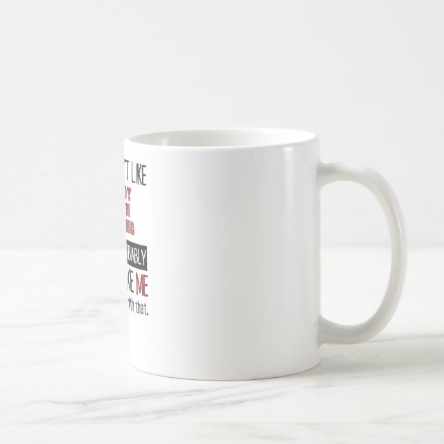 Mug Si vous n'aimez pas le cool de tir d'action de (Droite)