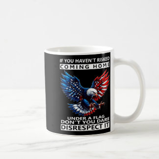 Mug Si vous n'avez pas risqué de rentrer chez vous sou