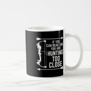 Mug Si Vous Pouvez Lire Cette Chasse Drôle Hunter Femm