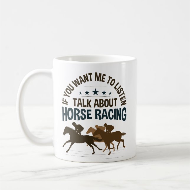 Mug Si vous voulez que j'écoute parler de la course à  (Gauche)