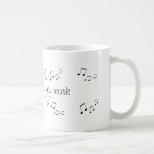 Mug - Siffler pendant que vous travaillez