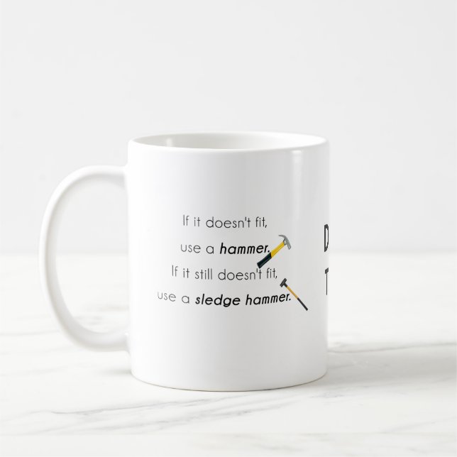 Mug S'il ne rentre pas, (Gauche)