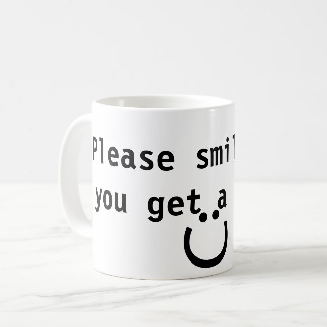 Mug S'il vous plaît, souriez quand vous obtenez un dev (Devant gauche)