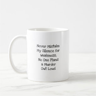 Mug Silence pour la faiblesse Coworker drôle Sarcastiq