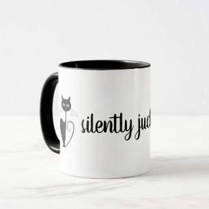 Mug Silencieusement vous jugeant [chat noir]