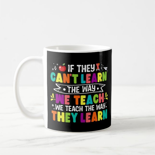 Mug S'ils ne peuvent pas apprendre la façon dont nous  (Gauche)