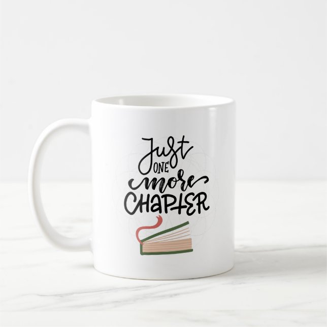 Mug Simple Charmant Juste Un Chapitre de Plus Cozy (Gauche)
