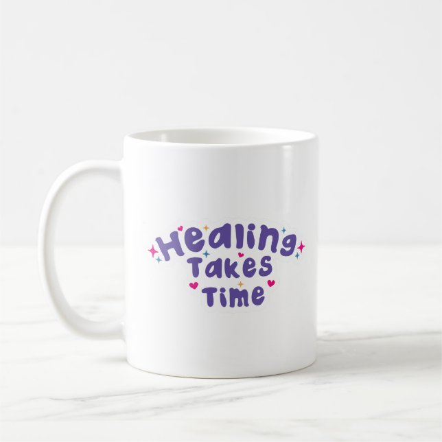 Mug Simple Comfort Gentle Healing Takes Place Clean (Gauche)