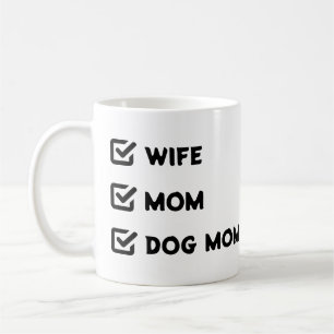 Mug Simple mignonne Case à cocher Femme Maman Chien ma