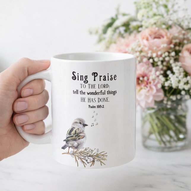 Mug Sing Praise to the Lord Psalm 105:2 Bird Scripture (Bird Singing Psalm 105:2 with Music Notes Coffee Mug)