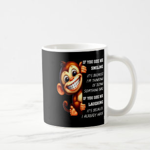 Mug Singe Si Vous Me Voyez Sourire C'est Parce Que Je