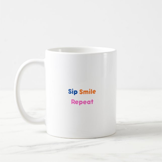 Mug "Siper, Sourire, Répéter" Typographie Mignonne et  (Gauche)