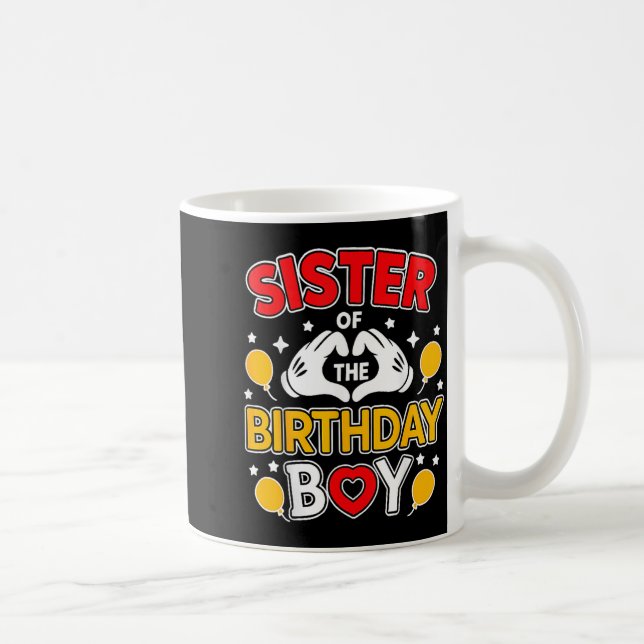 Mug Sister Of The Birthday Boy Family Matching Dad Mom (Droite)