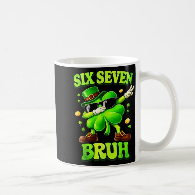 Mug Six sept 67 mème jour de la Saint-Patrick 6 7 adol (Droite)