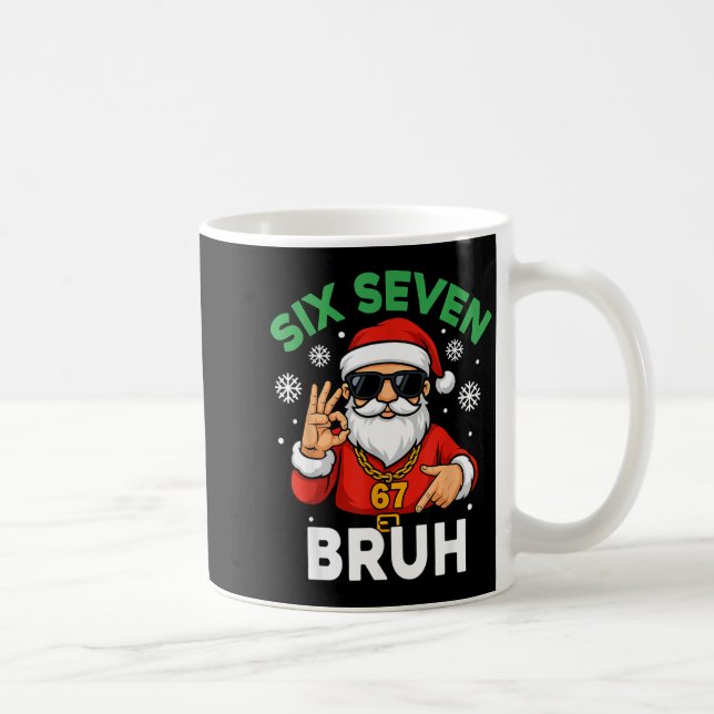 Mug Six Seven 67 Christmas 6 7 Bruh Boys Kids 6-7 Meme (Droite)