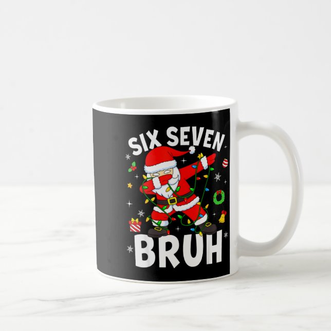 Mug Six Seven 67 Gen Z Alpha Meme Bruh Christmas Dabbi (Droite)