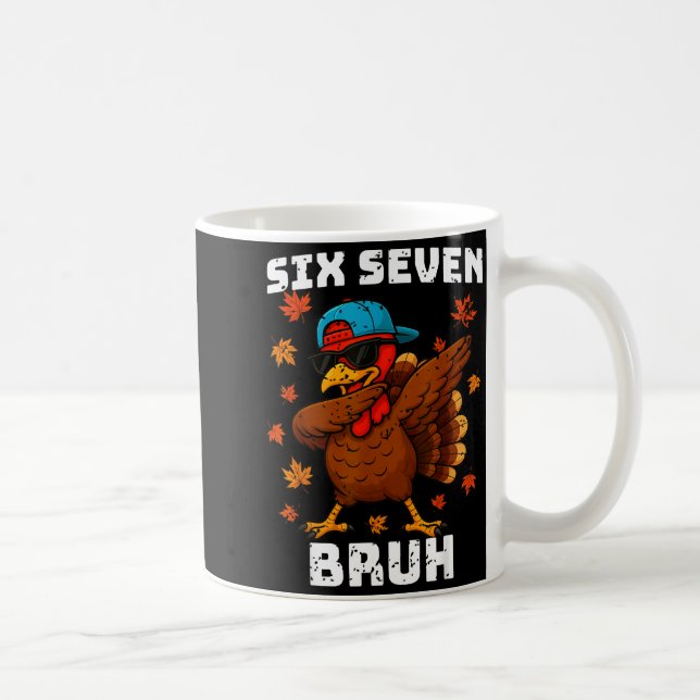 Mug Six Seven 67 Thanksgiving Meme Funny Thankful Turk (Droite)