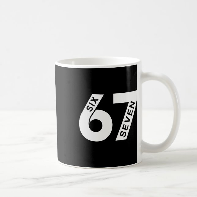 Mug Six Seven Cool Numéro Génération Alpha Argot 6 7 T (Droite)