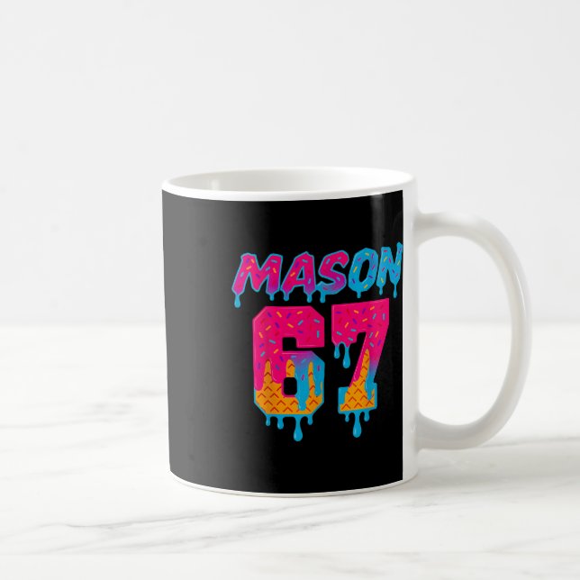 Mug Six Seven Ice Cream Drip Sport 67 Mason Mème  (Droite)