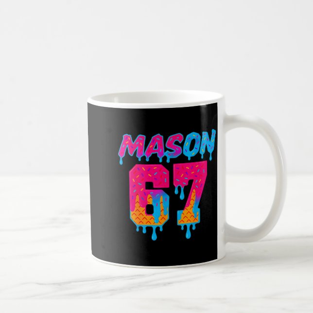 Mug Six Seven Ice Cream Drip Srt 67 Mason Mème  (Droite)