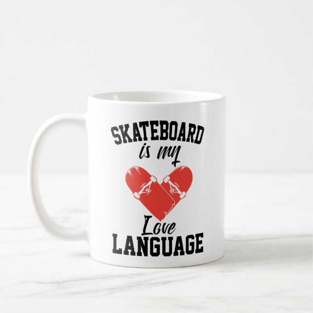 Mug Skateboard est mon langage de l'amour -  Funny Ska (Gauche)