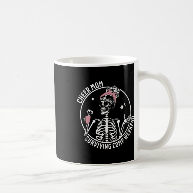 Mug Skeleton Café Cheer Maman Survive Comp Weekend M (Droite)