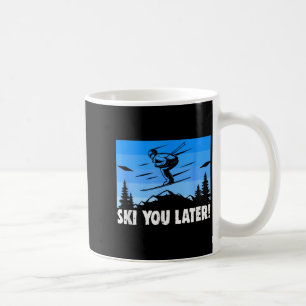 Mug Ski ski à plus tard ! ski