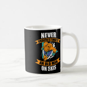 Mug Skieur Homme Drôle de Ski Ne Sous-estimez Jamais U