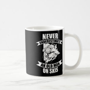 Mug Skieur Homme Drôle de Ski Ne Sous-estimez Jamais U