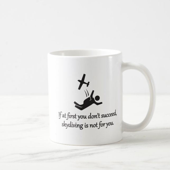 Mug Skydive N'Est Pas Pour Vous - Sarcastique Zen Phra (Droite)