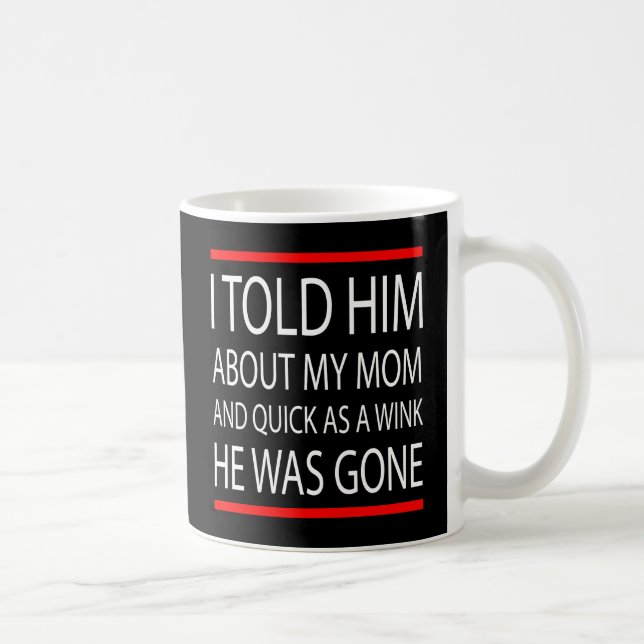 Mug Slogan amusant (Droite)