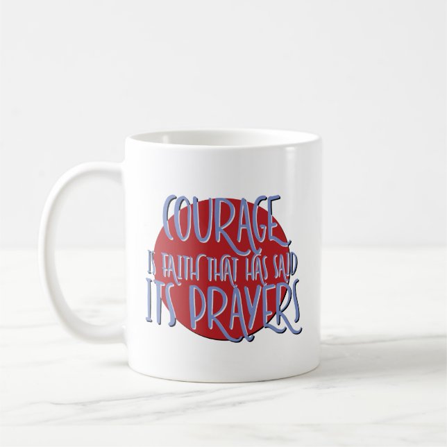 Mug Slogan de Récupération de Courage et de Foi (Gauche)