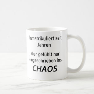 Mug Slogan universitaire « inscrit dans le chaos » étu