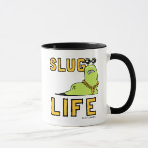 Mug Slug Life