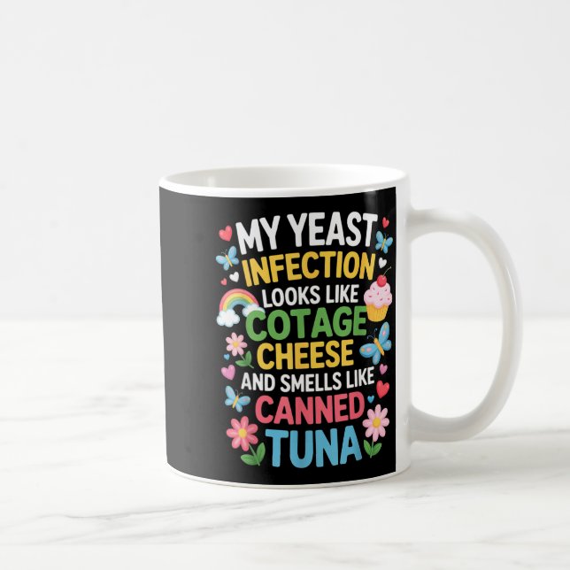 Mug Smells Like Canned Tuna Inappropriate Humor Saying (Droite)