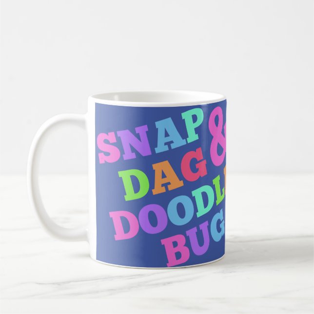 Mug Snap-Dag-and-Doodle-Bug (Gauche)