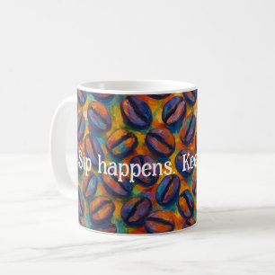 Mug Snarky "Sip Happens - Continue Pourrir" Fauvist Ar