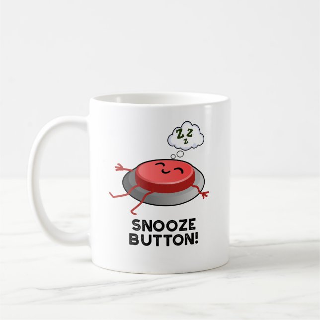 Mug Snooze Button Funny Plug (Gauche)