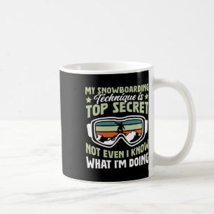 Mug Snowboard My Snowboard Technique Est Très Secret