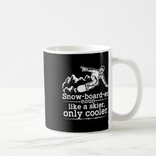 Mug Snowboardeur Définition Funny Snowboard Winter S